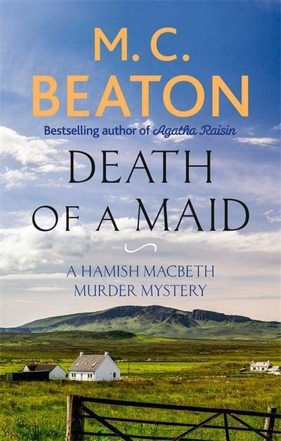 M.C. Beaton - Death of a Maid *NEW* + FREE P&P