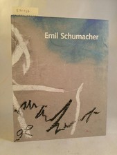 Emil Schumacher [Neubuch] "... wie könnte ich mich der Natur entziehen?" Gouache