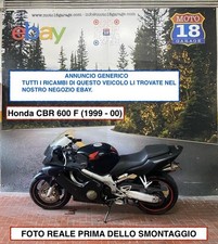 Sono Disponibili Ricambi moto usati scrivi x info Honda CBR 600 F 1999 2000
