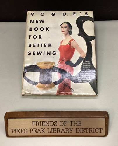 VOGUE'S NEW BOOK FOR BETTER SEWING 1952 First Edition - 1st Printing HC/DJ