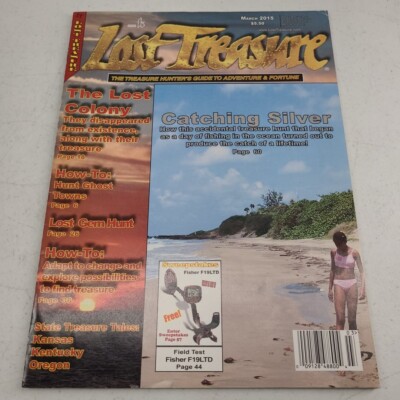 Lost Treasure Magazine March 2015 Hunters Guide Metal Detector Relics Coins