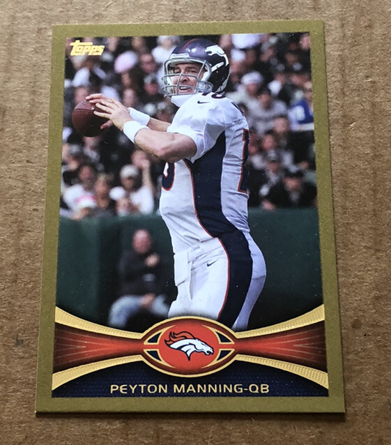 2012 TOPPS *RARE* GOLD SP #/2012 PEYTON MANNING #350 HOF COLTS / BRONCOS $$$$