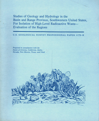 USGA 1370-H HIGH LEVEL RADIOACTIVE WASTE EVALUATION N.M. UTAH NEVADA TEXAS ETC