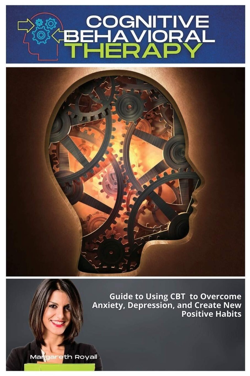 Cognitive Behavioral Therapy For Anxiety The Cognitive Behavioral