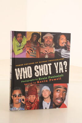 Who Shot Ya?: Drei Jahrzehnte Hip Hop Fotografie, Buch, gebraucht sehr gut