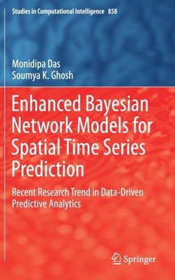 Das - Enhanced Bayesian Network Models for Spatial Time Series Predict - X555z