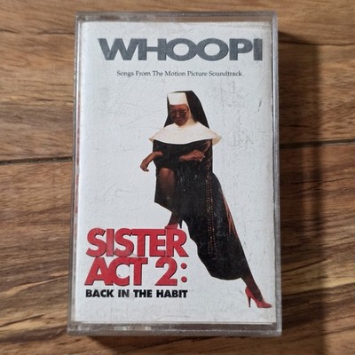 Sister Act 2 - Back in the Habit Cassette Movie Soundtrack 1993 R&B