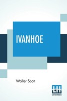 Walter Scott | Ivanhoe | Taschenbuch | Englisch (2019) | A Romance