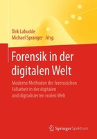 Forensik In Der Digitalen Welt | Dirk Labudde (U. A.) | Taschenbuch | Xxiv