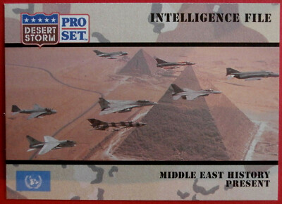 DESERT STORM - Card #142 - Intelligence File: MIDDLE EAST HISTORY - PRESENT 1991