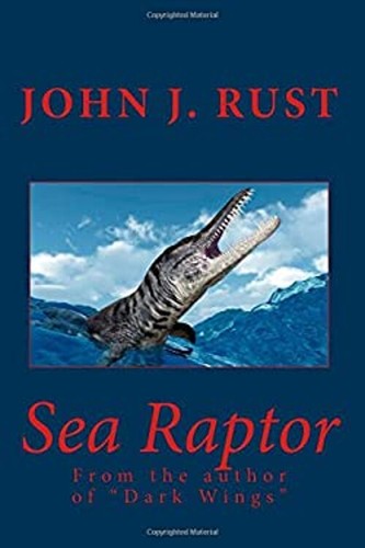Sea Raptor Paperback John Rust 9781500230562 | eBay