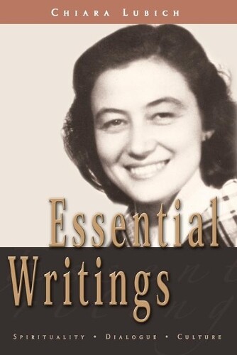 Thumbnail - Chiara Lubich Essential Writings (taschenbuch)