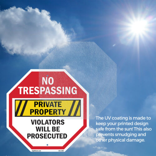 No Trespassing Private Property V Octagon Sign Weather Resistant Made in the USA - Picture 4 of 28