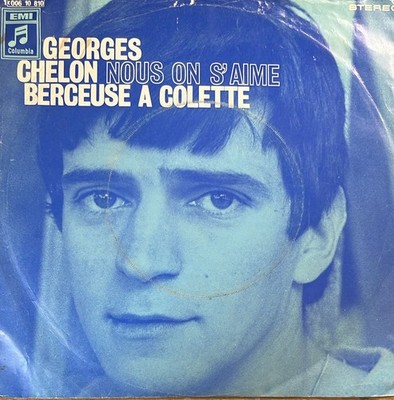 Georges Chelon : Nous On S´aime 7'' Sg von 1972
