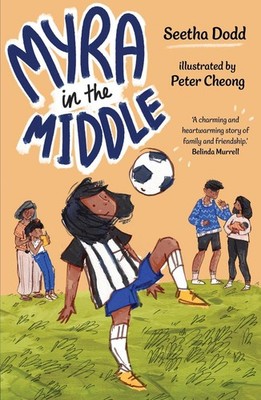 Myra in the Middle by Seetha Dodd Paperback Book