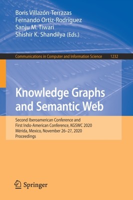 Villazn-Terrazas - Knowledge Graphs and Semantic Web   Second Iberoam - X555z