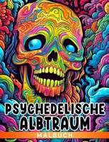 Malbuch FüR Erwachsene, Psychedelisch, Gruselige Ausmalbilder, Halloween