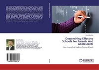 Determining Effective Schools For Parents And Adolescents David Nockles