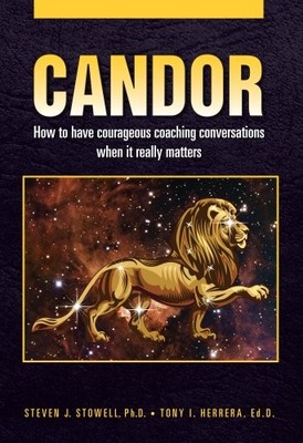 Candor: How to have courageous coaching conversations when it really matters