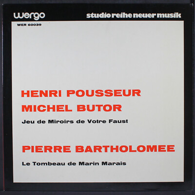 HENRI POUSSEUR &amp; MICHEL BUTOR &frasl; PIERRE BARTHOL: jeu de miroirs de votre  faust &frasl; | eBay