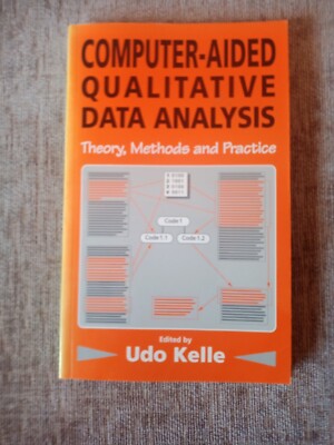 Computergestützte qualitative Datenanalyse: Theorie, Methoden und Pr