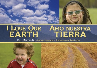 I Love Our Earth / Amo nuestra Tierra (Spanish Bilingual Edition) (Charlesbr...