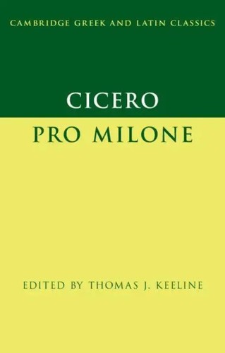 Thomas J. Keeline | Cicero | Buch | Englisch (2021) | Pro Milone ...