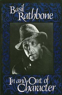 In and Out of Character Paperback Basil Rathbone-  NEW