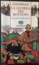 louis pergaud - la guerra dei bottoni - einaudi ragazzi