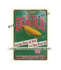 DEKALB SEED CORN GROWING ACRES OF GOLD JOB-WINGED EAR tin sign business plaques