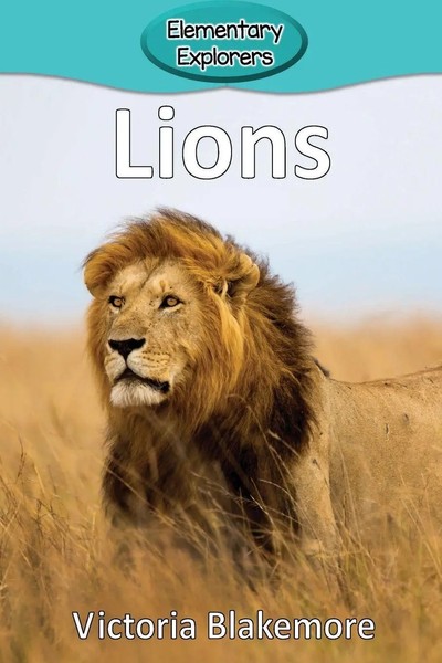 Lions Victoria Blakemore Taschenbuch Elementary Explorers Englisch 2017-image