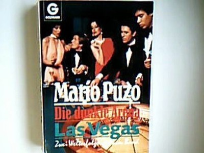 Die dunkle Arena / Las Vegas: Zwei Welterfolge in einem Band Puzo, Mario und Mar