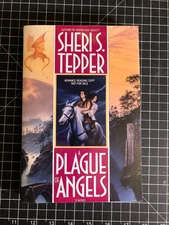 Plague of Angels by Sheri S. Tepper -- Advance Uncorrected Proof
