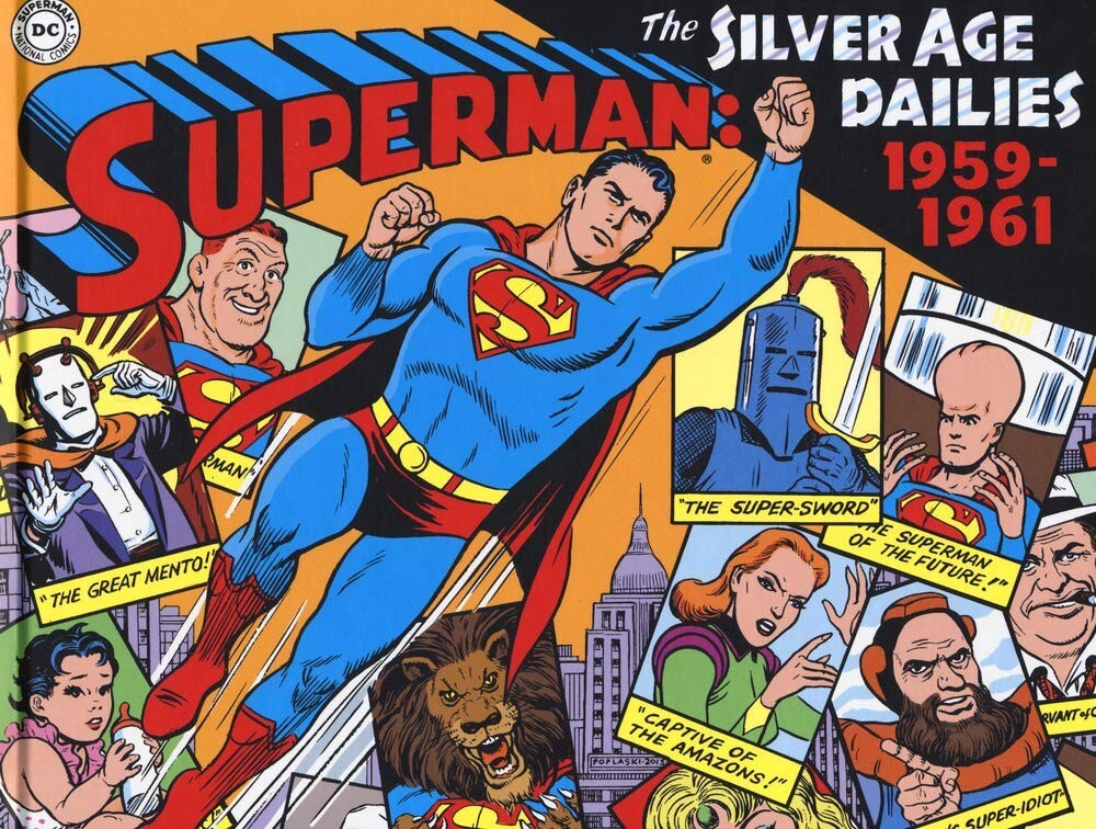 Superman. Le strisce quotidiane della Silver Age. 1959-1961 (Vol. 1)
