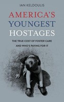 Ian Keldoulis | America's Youngest Hostages | Taschenbuch | Englisch (2019)