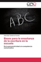 Bases Para La EnseñAnza De La Escritura En La Escuela Fuentes Taschenbuch 112 S.