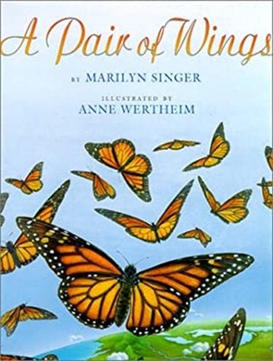 A Pair of Wings Hardcover Marilyn Singer