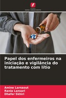 Papel Dos Enfermeiros Na IniciaçãO E VigilâNcia Do Tratamento Com LíTio Buch
