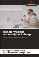 Transformational Leadership At Belcorp Transformational Leadership At Belcorp