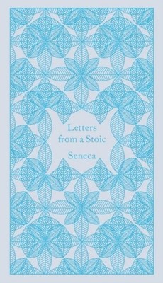 Seneca Letters from a Stoic
