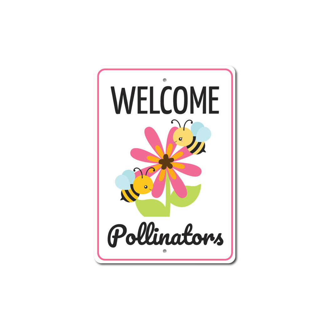 Pollinators Sign, Backyard Sign, Flower Garden Sign, Gardener Metal Sign
