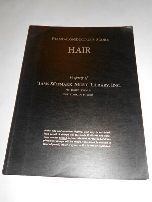 Piano Conductor s Score HAIR by Tams-Witmark Music Library