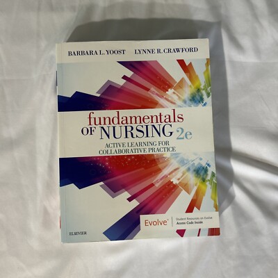 Fundamentals of Nursing: Active Learning for Collaborative Practice(STUDY GUIDE)