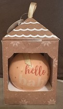 “Hello Baby” Holiday Ceramic Ball Ornament - Celebrate Your Baby Announcement