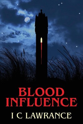 I C Lawrance | Blood Influence | Taschenbuch | Englisch (2021)