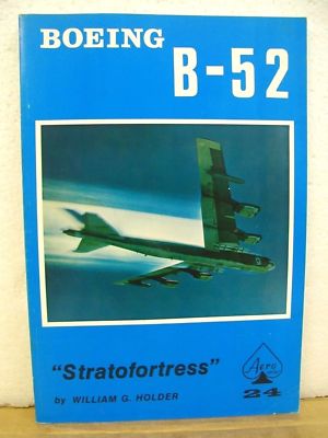 BOEING B-52 STRATOFORTRESS, HOLDER, AERO 24, NEW 1975 BOOK. FREE SHIPPING