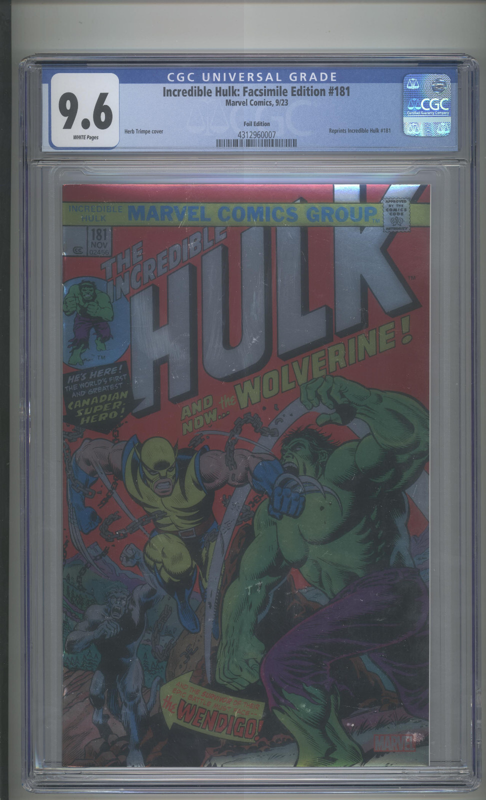 INCREDIBLE HULK #181 FOIL EDITION  : FACSIMILE EDITION CGC 9.6