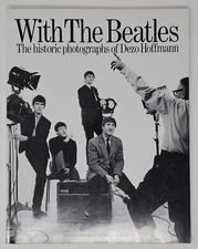 Marchbank WITH THE BEATLES Historic Photographs of DEZO HOFFMANN 1982 Omnibus