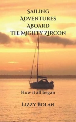 Sailing Adventures Aboard The Mighty Z..., Bolan, Lizzy
