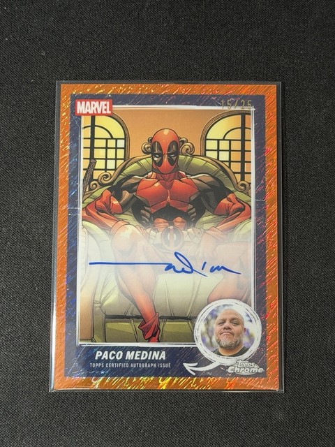 2025 Topps Chrome Marvel Deadpool - Paco Medina Comic Artist Autograph Auto /25